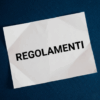 Pubblicazione nuovi regolamenti